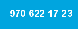 970 622 17 23 970 622 17 23